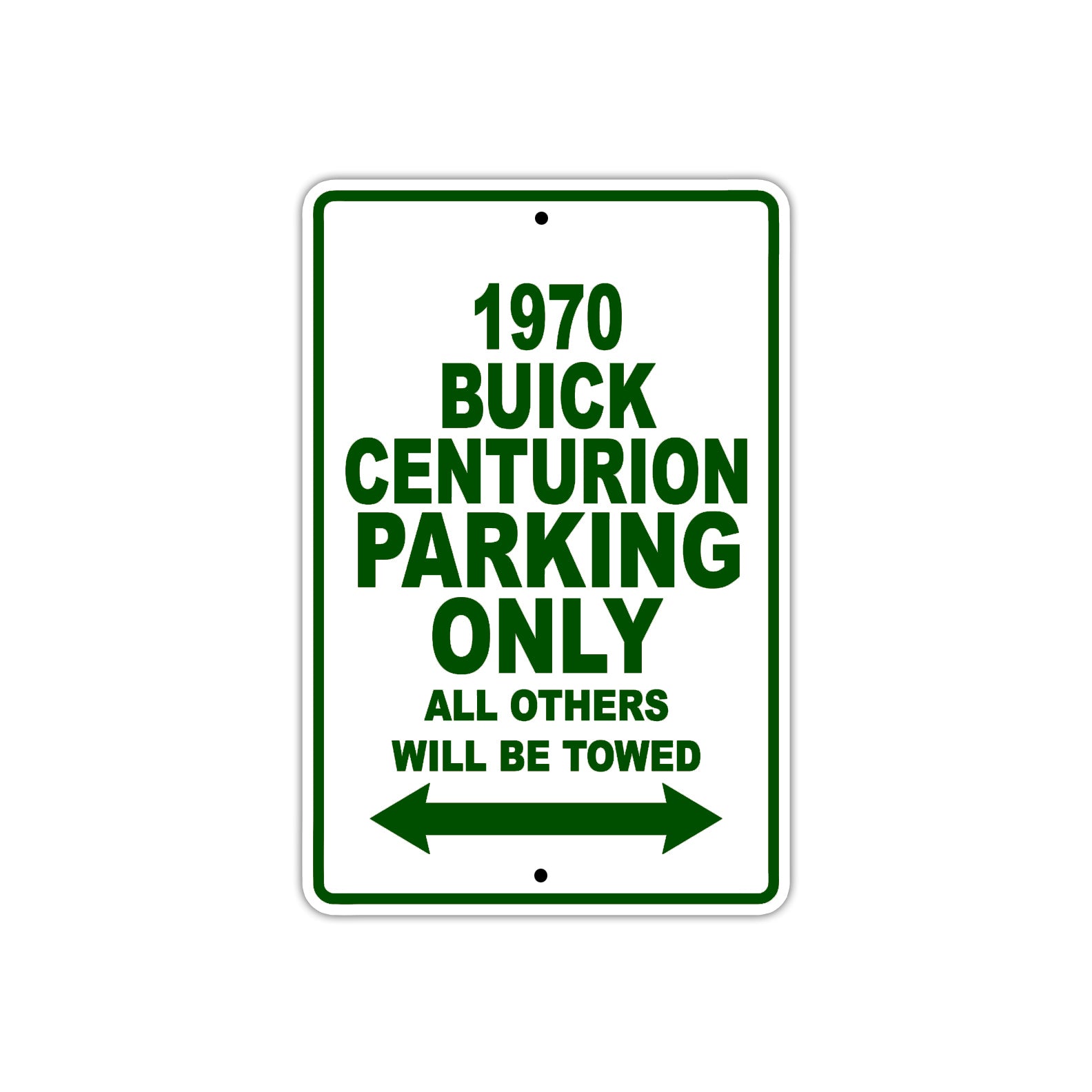 1970 Buick Centurion Car Parking Only All Others Will Be Towed Sign Plates