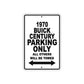 1970 Buick Century Car Parking Only All Others Will Be Towed Metal Sign 