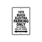 1970 Buick Electra Car Parking Only All Others Will Be Towed Metal Sign