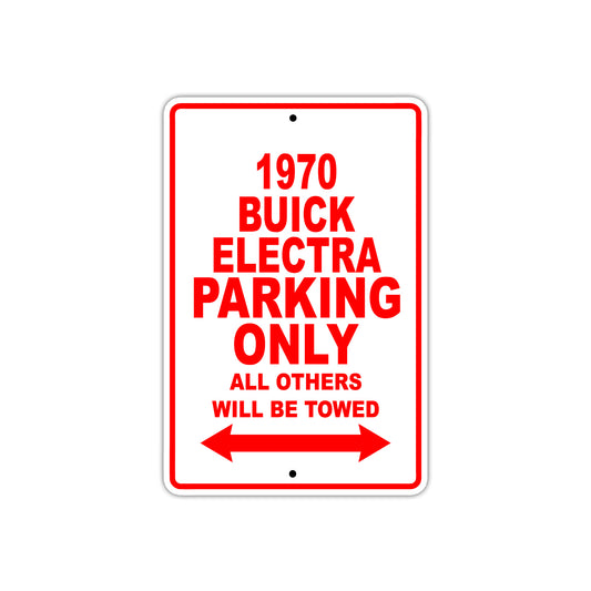 1970 Buick Electra Car Parking Only All Others Will Be Towed Sign