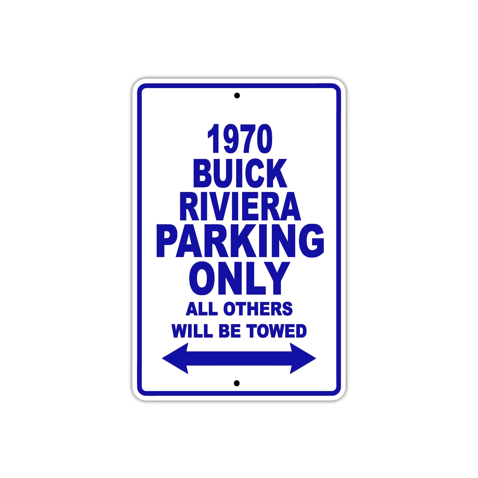 1970 Buick Riviera Car Parking Only All Others Will Be Towed Metal Sign Plate