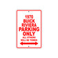 1970 Buick Riviera Car Parking Only All Others Will Be Towed Sign