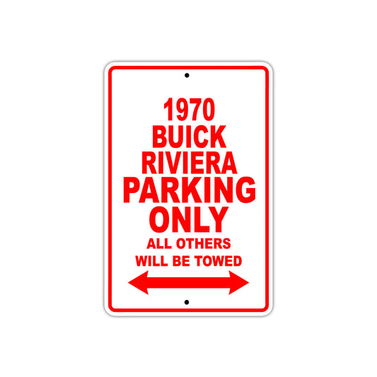 1970 Buick Riviera Car Parking Only All Others Will Be Towed Sign