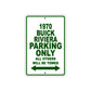 1970 Buick Riviera Car Parking Only All Others Will Be Towed Sign Plate