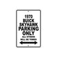 1970 Buick Skyhawk Car Parking Only All Others Will Be Towed Metal Sign