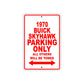 1970 Buick Skyhawk Car Parking Only All Others Will Be Towed Sign