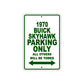 1970 Buick Skyhawk Car Parking Only All Others Will Be Towed Sign Plate