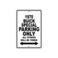 1970 Buick Special Car Parking Only All Others Will Be Towed Metal Sign  