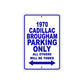 1970 Cadillac Brougham Car Parking Only All Others Will Be Towed Metal Sign Plate