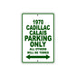 1970 Cadillac Calais Car Parking Only All Others Will Be Towed Sign Plate