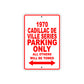 1970 Cadillac DE Ville Series Car Parking Only All Others Will Be Towed Sign