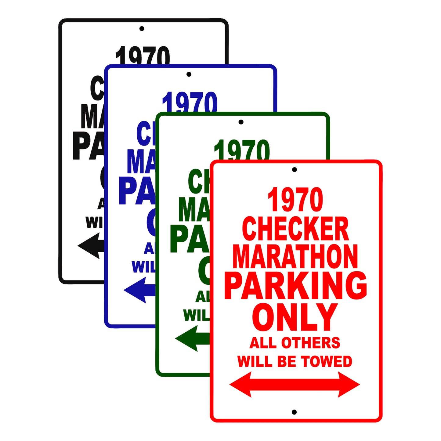 1970 Checker Marathon Car Parking Only All Others Will Be Towed Signs