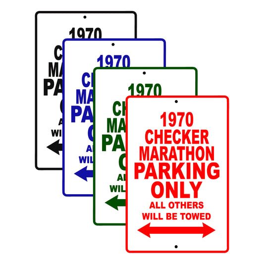 1970 Checker Marathon Car Parking Only All Others Will Be Towed Signs