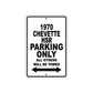 1970 Chevette HSR Car Parking Only All Others Will Be Towed Metal Sign  