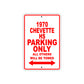 1970 Chevette HS Car Parking Only All Others Will Be Towed Sign