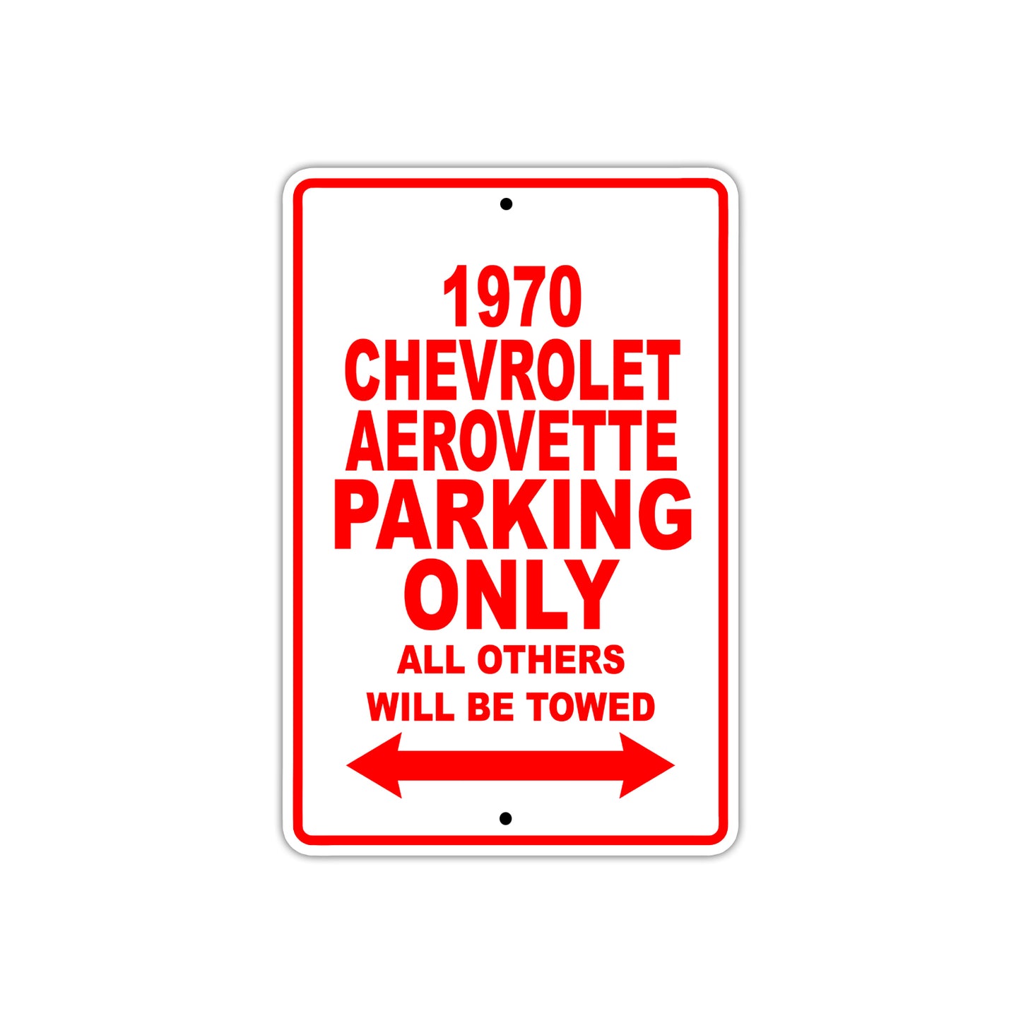 1970 Chevrolet Aerovette Car Parking Only All Others Will Be Towed Sign