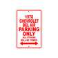 1970 Chevrolet Bel Air Car Parking Only All Others Will Be Towed Sign