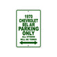 1970 Chevrolet Bel Air Car Parking Only All Others Will Be Towed Sign Plate