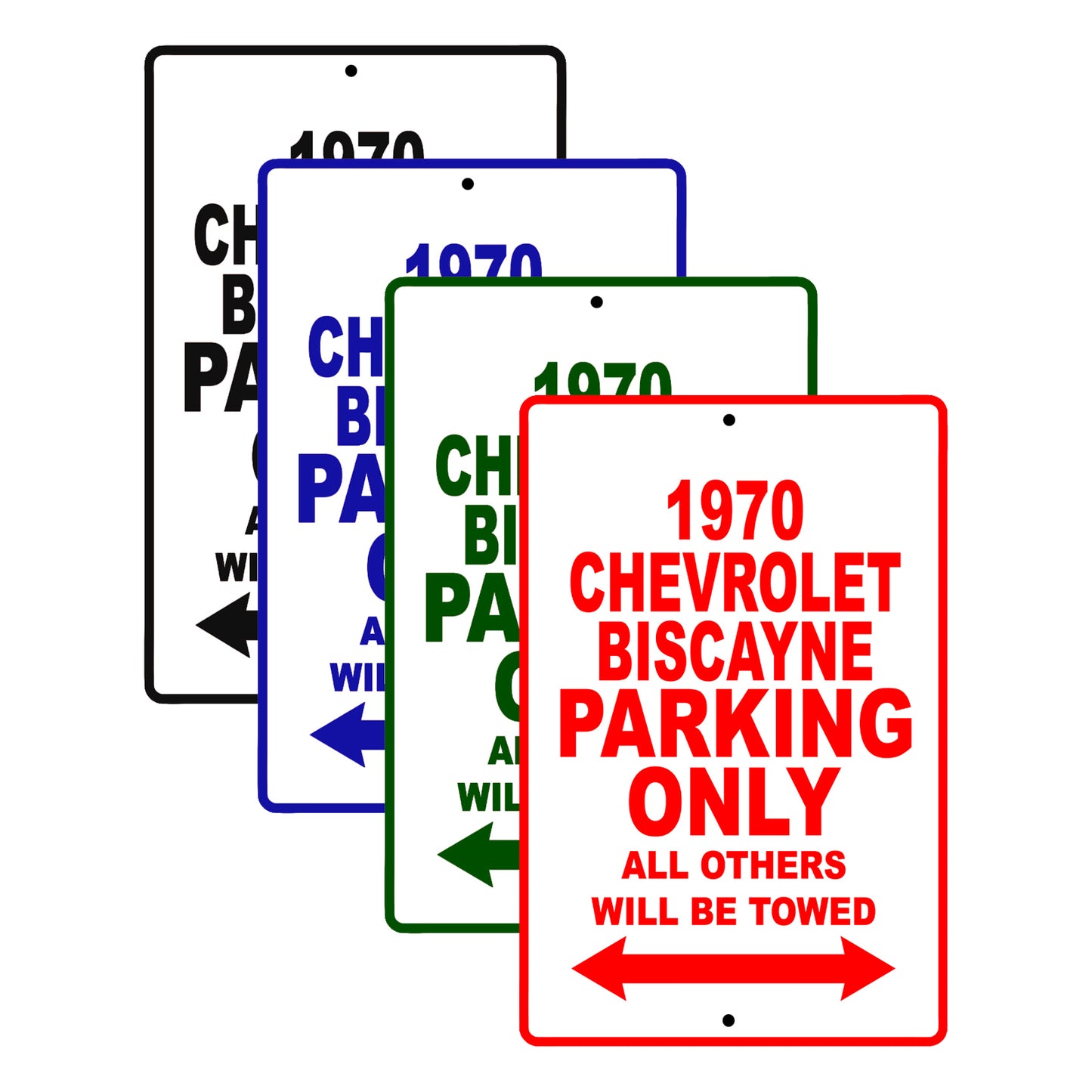 1970 Chevrolet Biscayne Car Parking Only All Others Will Be Towed Signs