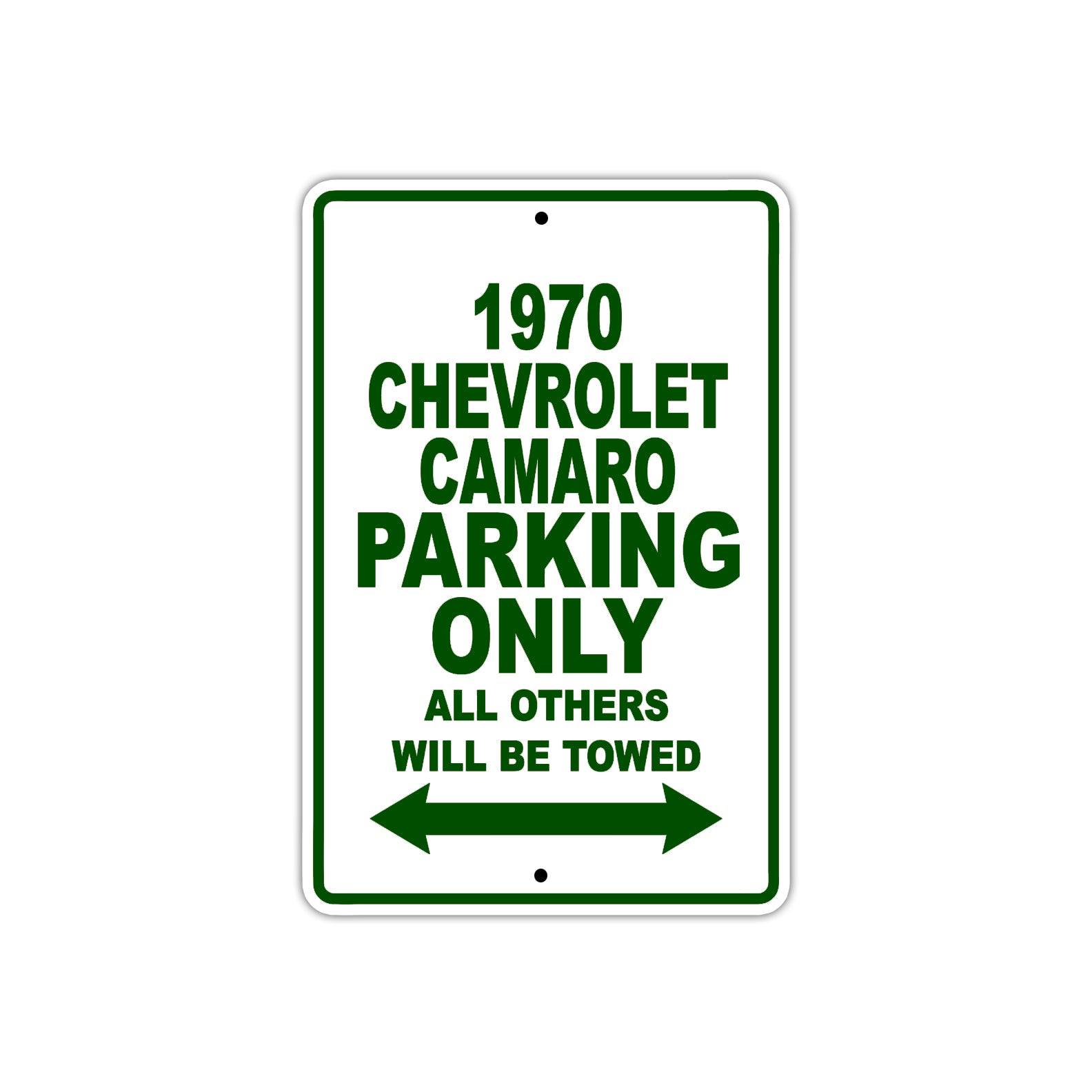 1970 Chevrolet Camaro Car Parking Only All Others Will Be Towed Sign Plate