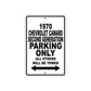 1970 Chevrolet Camaro Second Generation Car Parking Only All Others Will Be Towed Metal Sign  