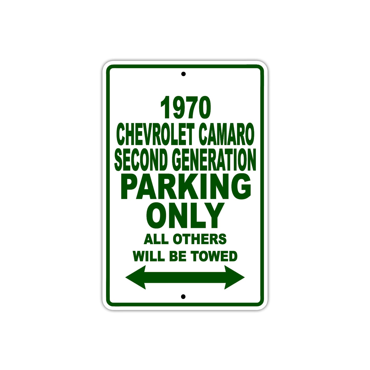 1970 Chevrolet Camaro Second Generation Car Parking Only All Others Will Be Towed Sign Plate
