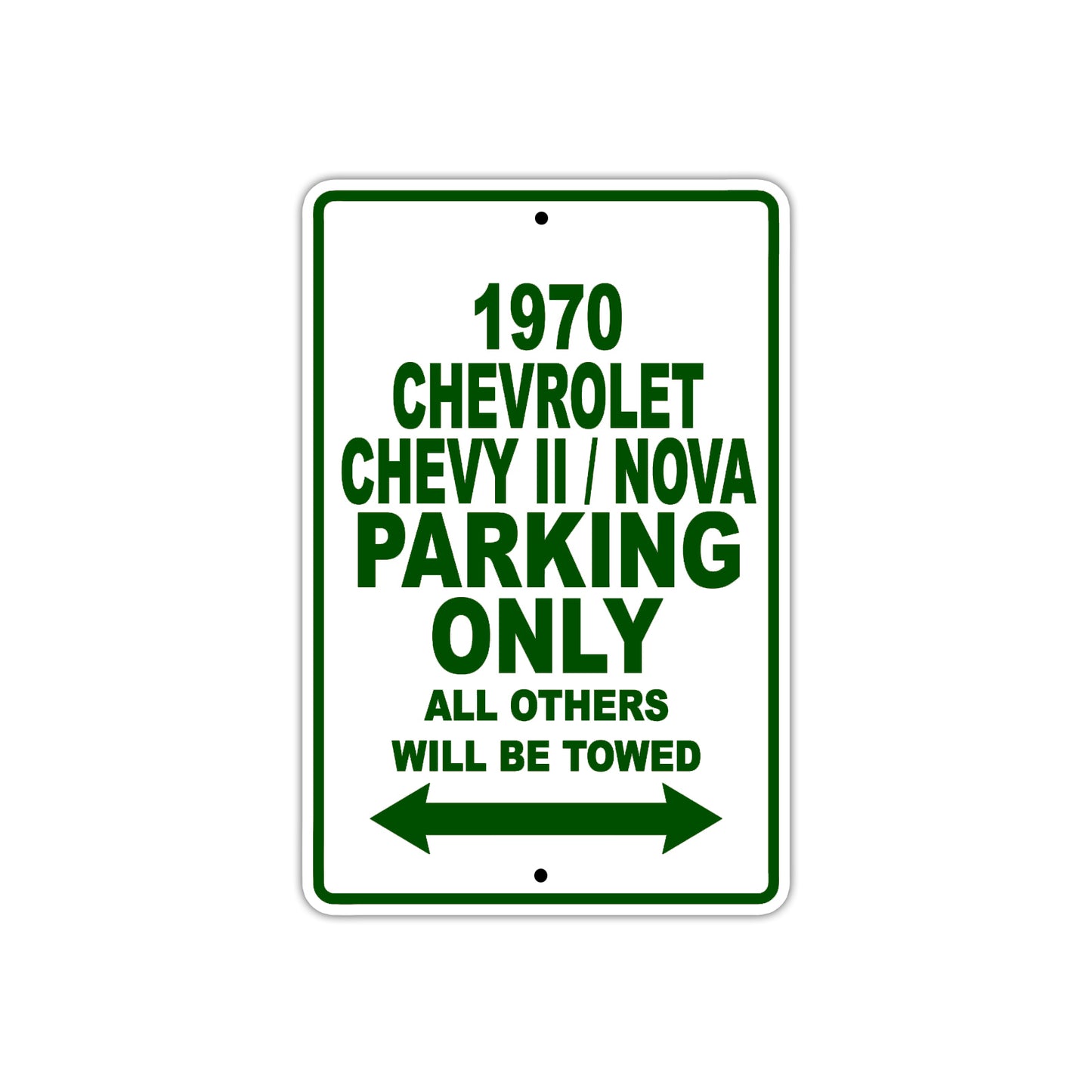 1970 Chevrolet Chevy II / Nova Car Parking Only All Others Will Be Towed Sign Plate