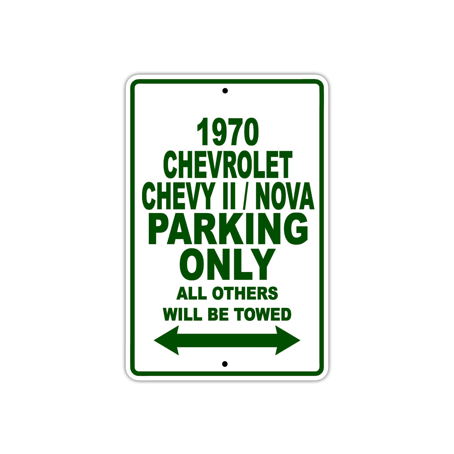 1970 Chevrolet Chevy II / Nova Car Parking Only All Others Will Be Towed Sign Plate