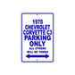 1970 Chevrolet Corvette C3 Car Parking Only All Others Will Be Towed Metal Sign Plate