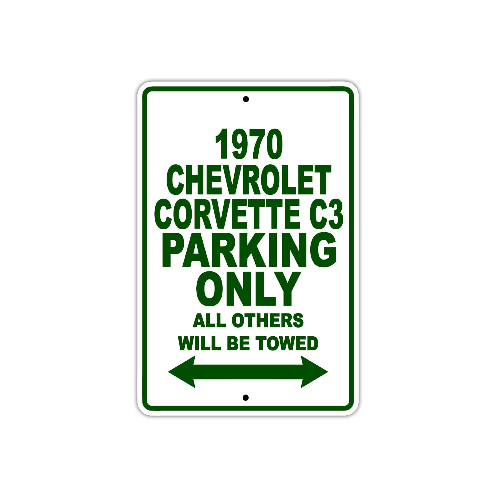 1970 Chevrolet Corvette C3 Car Parking Only All Others Will Be Towed Sign Plate
