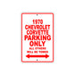 1970 Chevrolet Corvette Car Parking Only All Others Will Be Towed Sign