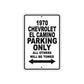 1970 Chevrolet EL Camino Car Parking Only All Others Will Be Towed Metal Sign  