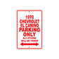 1970 Chevrolet EL Camino Car Parking Only All Others Will Be Towed Sign