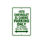 1970 Chevrolet EL Camino Car Parking Only All Others Will Be Towed Sign Plate