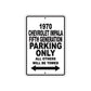 1970 Chevrolet Impala Fifth Generation Car Parking Only All Others Will Be Towed Meal Sign 