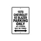 1970 Chevrolet K5 Blazer Car Parking Only All Others Will Be Towed Metal Sign  