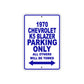 1970 Chevrolet K5 Blazer Car Parking Only All Others Will Be Towed Metal Sign Plate