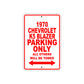 1970 Chevrolet K5 Blazer Car Parking Only All Others Will Be Towed Sign