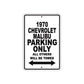 1970 Chevrolet Malibu Car Parking Only All Others Will Be Towed Metal Sign  
