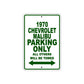 1970 Chevrolet Malibu Car Parking Only All Others Will Be Towed Sign Plate
