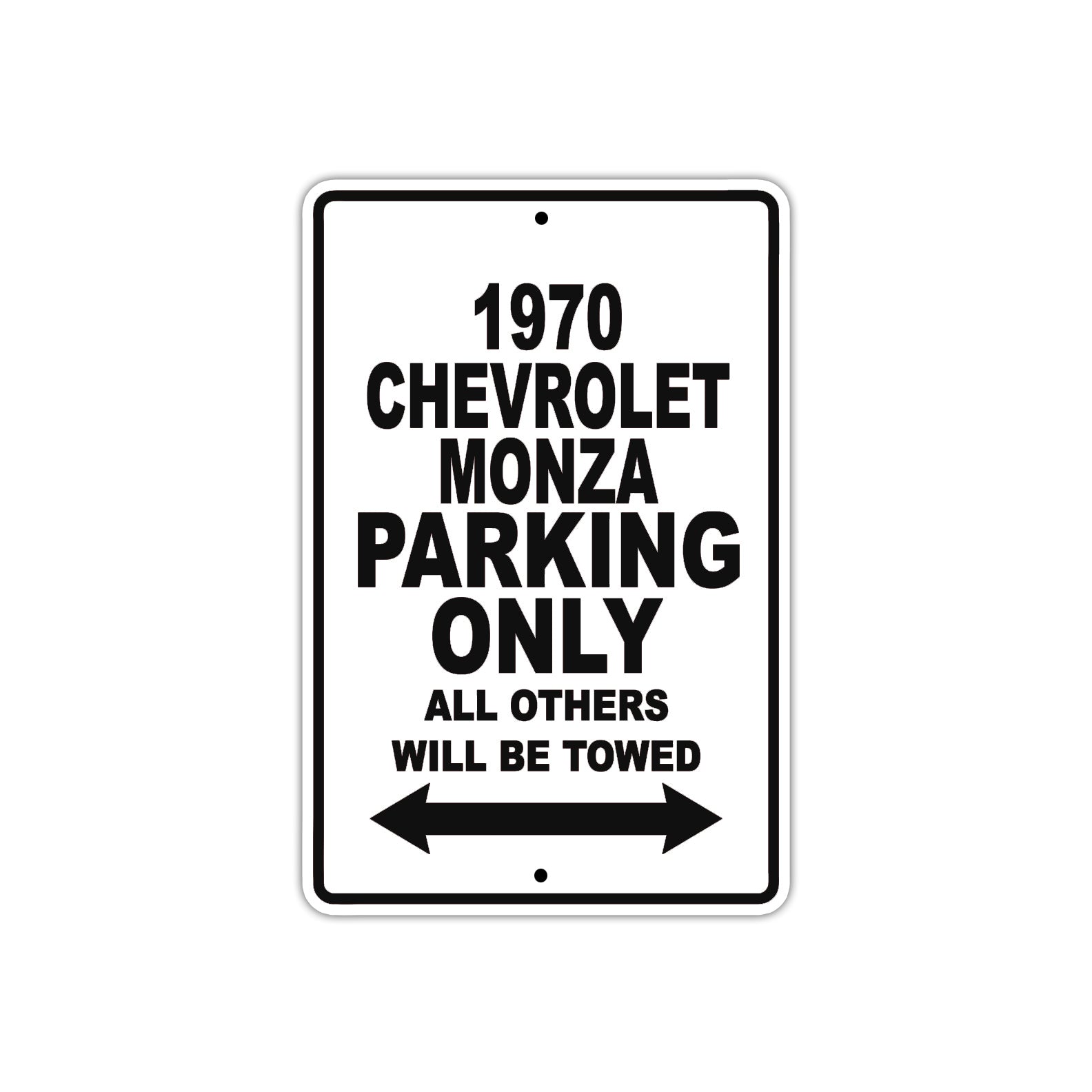 1970 Chevrolet Monza Car Parking Only All Others Will Be Towed Metal Sign 