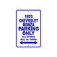 1970 Chevrolet Monza Car Parking Only All Others Will Be Towed Metal Sign Plate