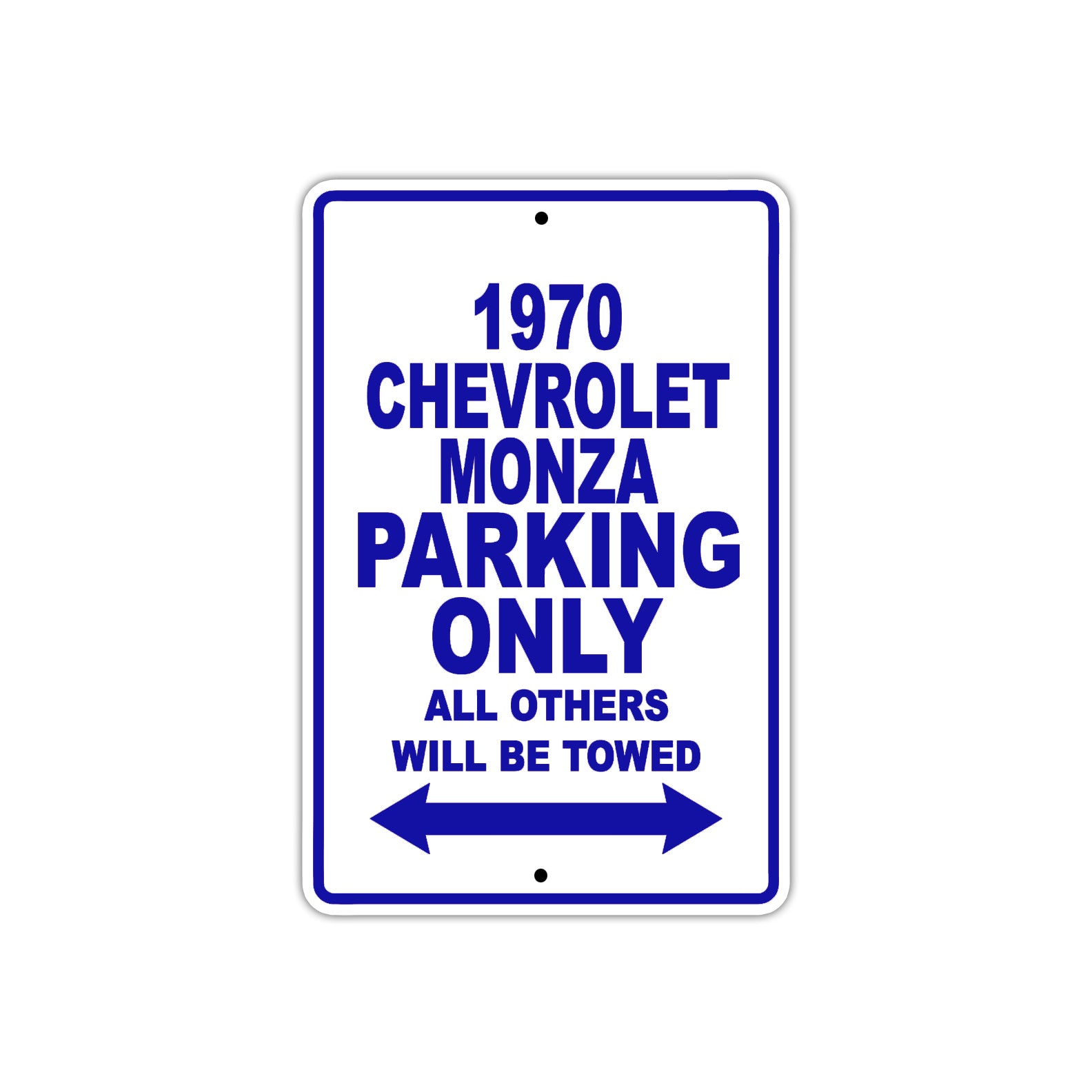 1970 Chevrolet Monza Car Parking Only All Others Will Be Towed Metal Sign Plate