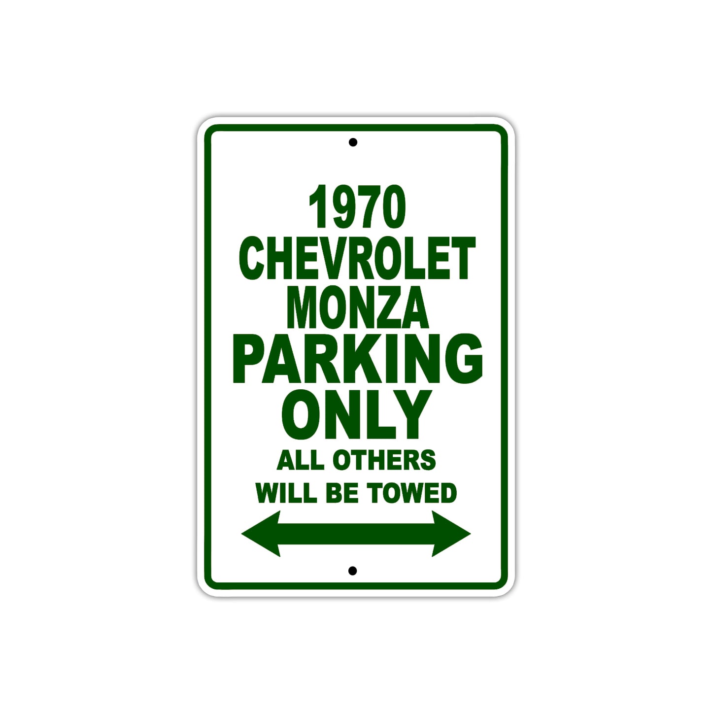 1970 Chevrolet Monza Car Parking Only All Others Will Be Towed Sign Plate