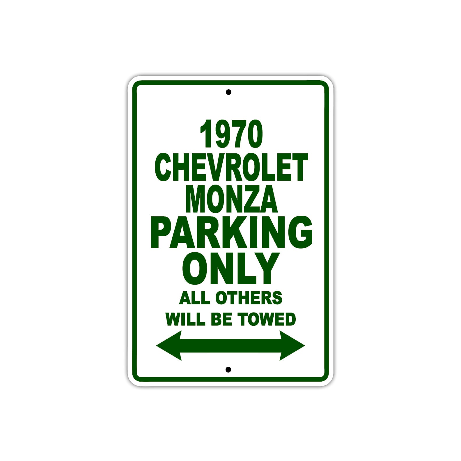 1970 Chevrolet Monza Car Parking Only All Others Will Be Towed Sign Plate
