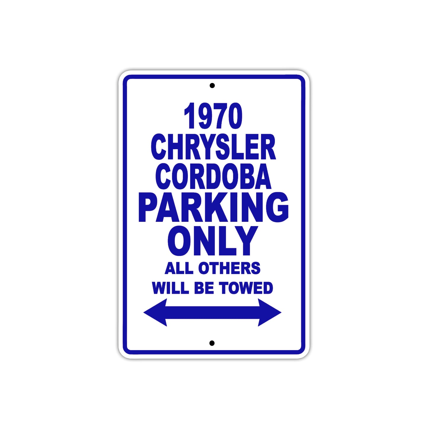 1970 Chrysler Cordoba Car Parking Only All Others Will Be Towed Metal Sign Plate