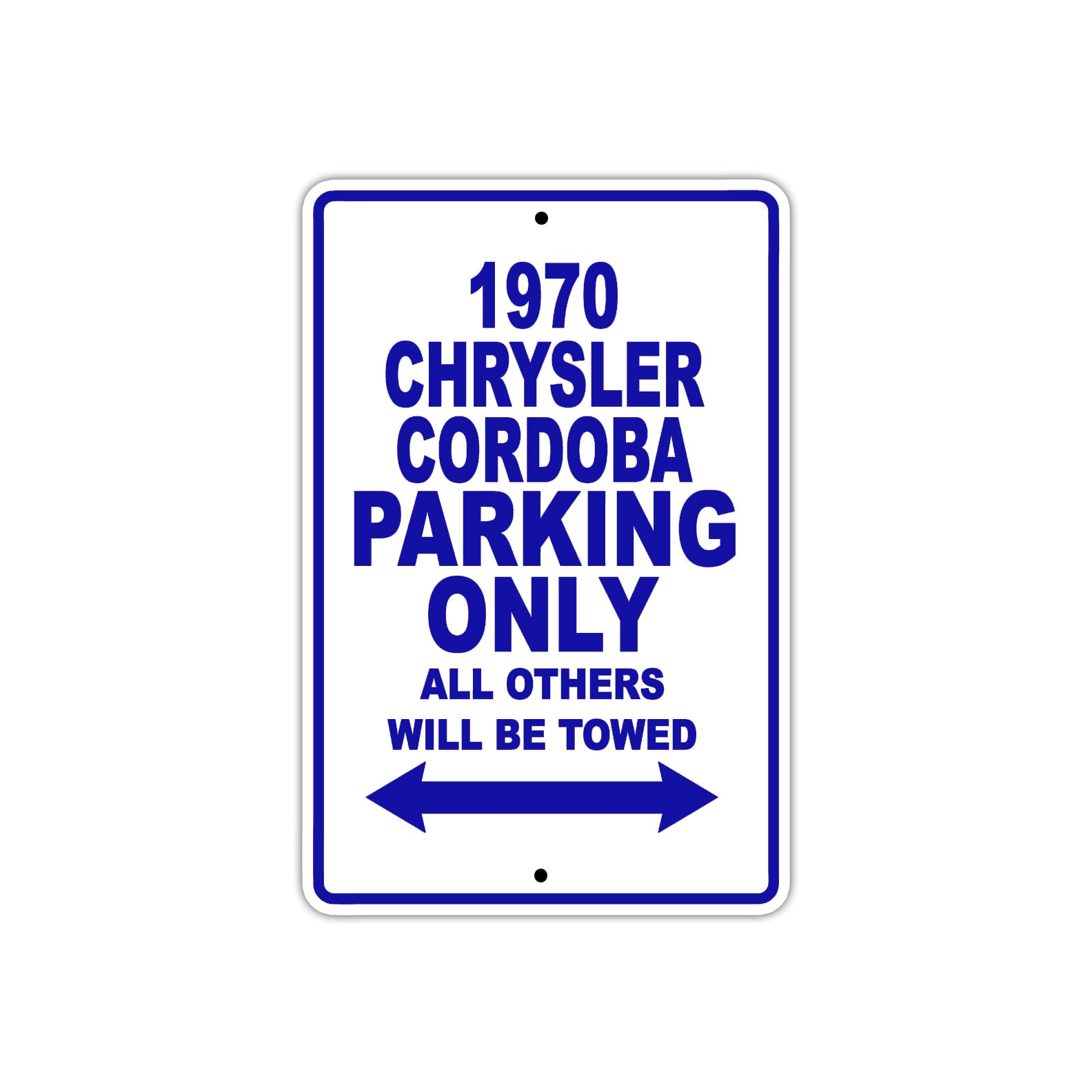 1970 Chrysler Cordoba Car Parking Only All Others Will Be Towed Metal Sign Plate