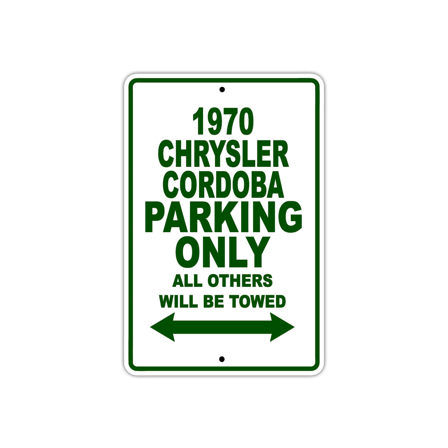 1970 Chrysler Cordoba Car Parking Only All Others Will Be Towed Sign Plate
