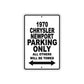 1970 Chrysler Newport Car Parking Only All Others Will Be Towed Metal Sign  