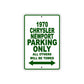 1970 Chrysler Newport Car Parking Only All Others Will Be Towed Sign Plate